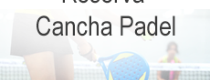 reserva cancha padel
